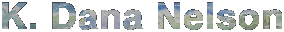 K. Dana Nelson